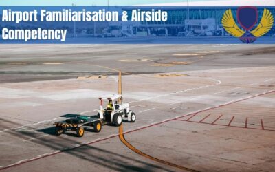 Airport Familiarisation & Airside Competency