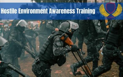 HEAT – Hostile Environment Awareness Training