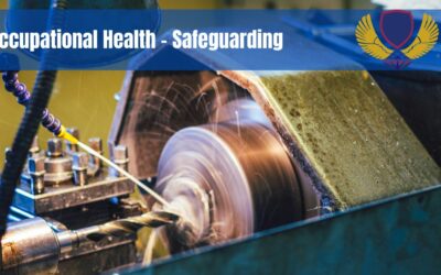 Occupational Safety: Safeguarding